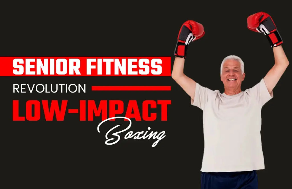 Senior Boxing: Low-Impact Workouts for Improved Health and Mobility