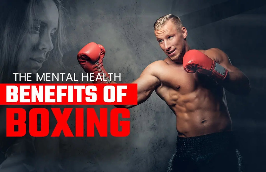 The Mental Health Benefits of Boxing